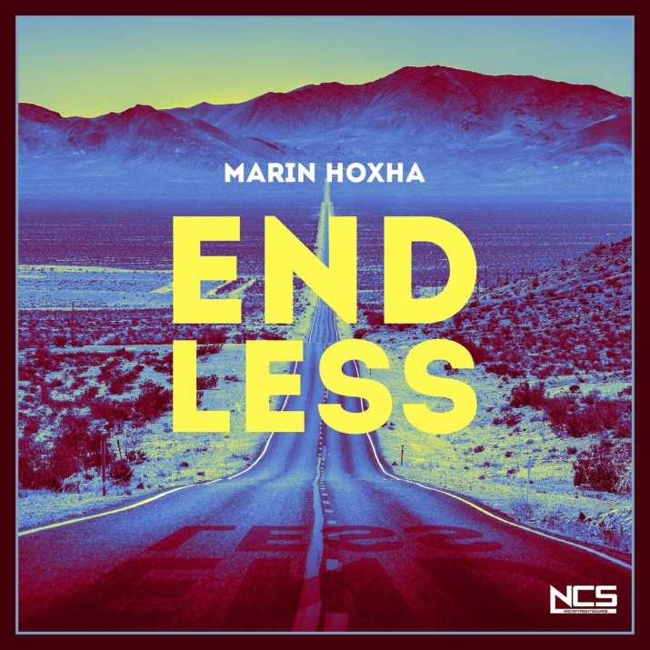 Marin hoxha endless ncs release mp3
